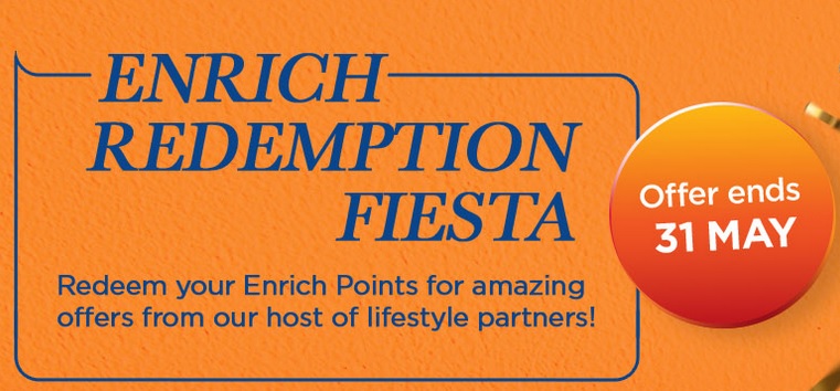Redeem Enrich Points for Amazing Offers Till 31 May 2021