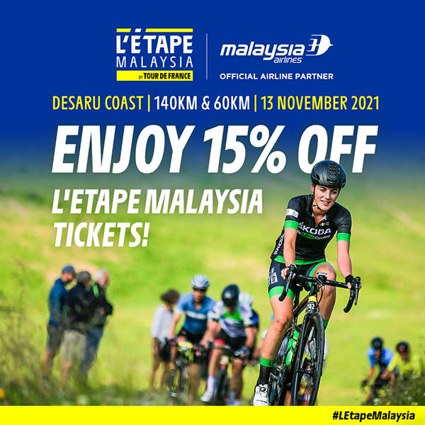 Malaysia Airlines L’Etape Malaysia 2021 Ticket Promotion